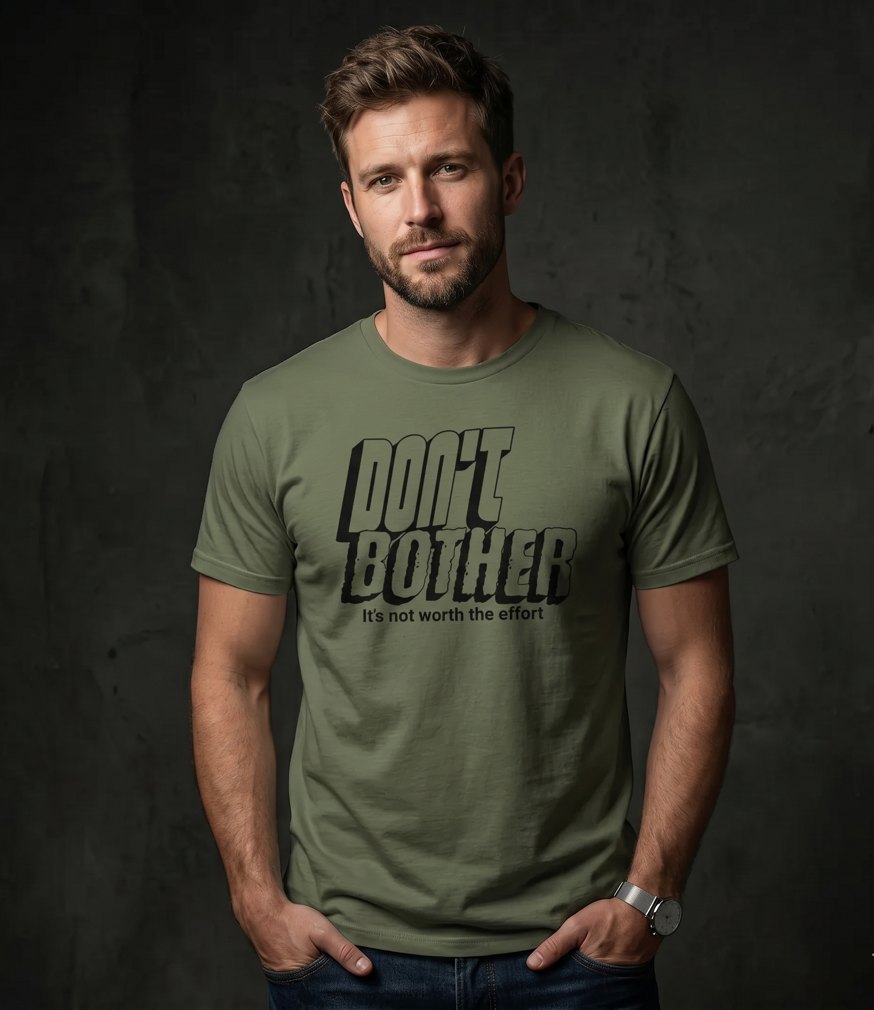Don't Bother Unisex T-Shirt